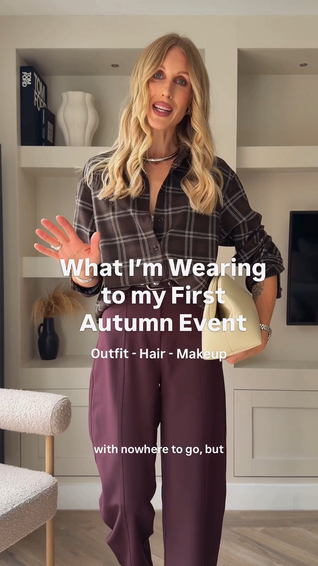 Autumn outfit hair and makeup. Dinner with Mint Velvet

Brown checked shirt - sized up to a large
Burgundy barrel leg trousers - uk 8 tall ( 5 ft 8 1/2)
Burgundy wedge ankle boots - 41
Sezane Pio clutch bag 
Understatement lace bra 

GHD tong - use CHARLOTTE5 for extra 5% off sale 
Wonderskin Whimsical lip stain and saddle lip 
Estée Lauder double wear foundation 2N1 desert beige

Relaxed glamour date night outfit for 40 year old woman

#LTKuk #LTKautumn #LTKbeauty