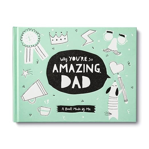 Why You’re So Amazing, Dad: A Book Made by Me     Hardcover – February 1, 2022 | Amazon (US)