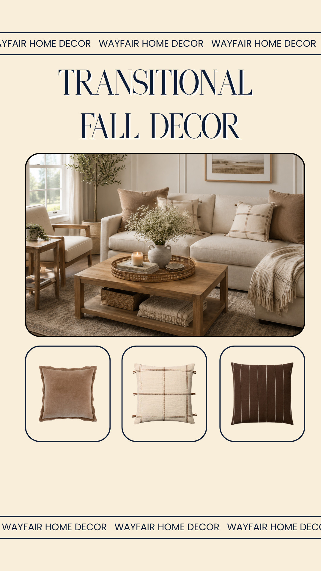 Transitional Fall Decor, all from Wayfair! 

 