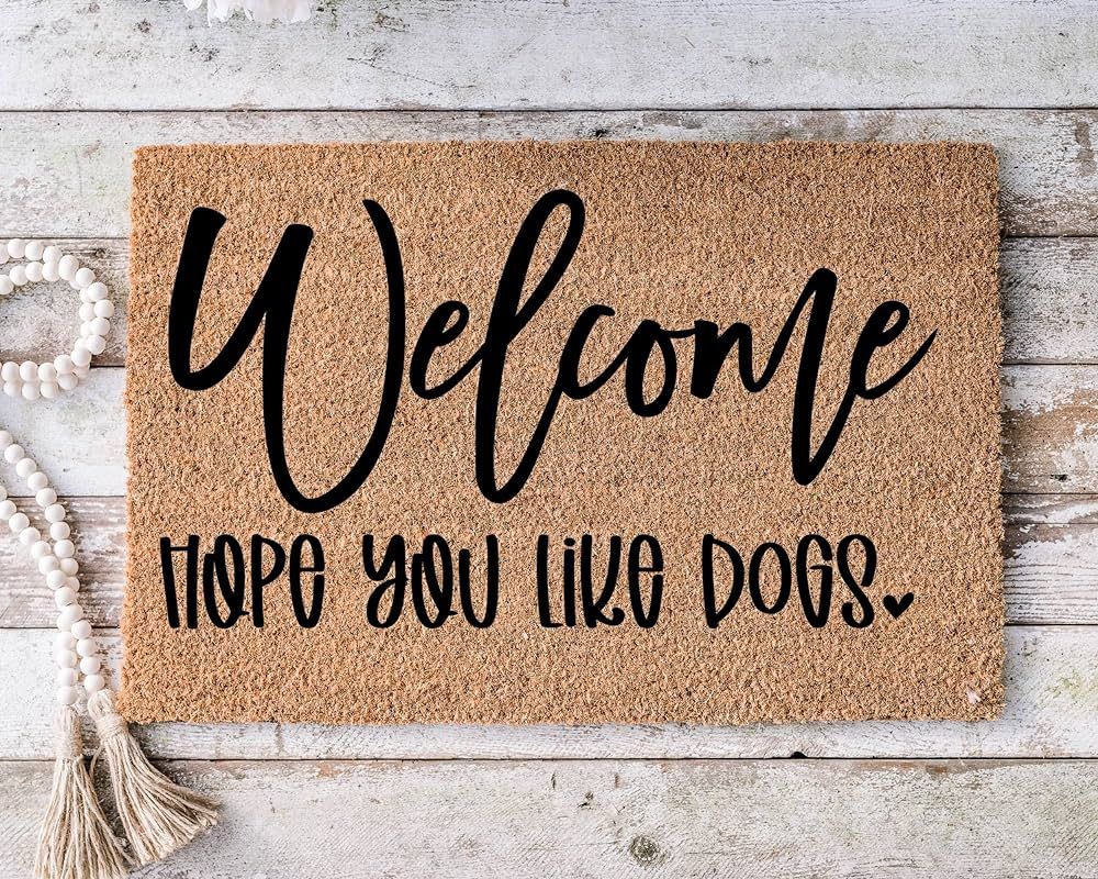 Welcome Hope You Like Dogs Funny Doormat Housewarming Gift Welcome Mat Funny Door Mat Closing Gif... | Amazon (US)