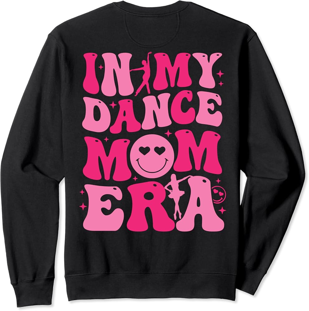 In My Dance Mom Era Pink Groovy Sports Dance Mom For Womens Sweatshirt | Amazon (US)