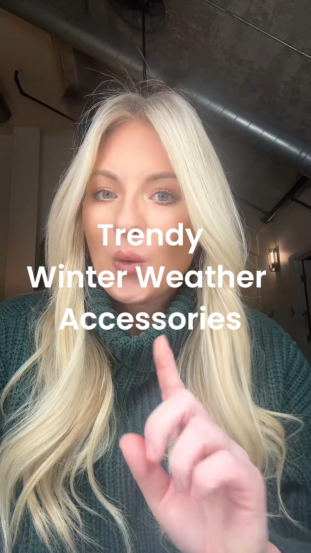 Trendy Winter Weather Accessories