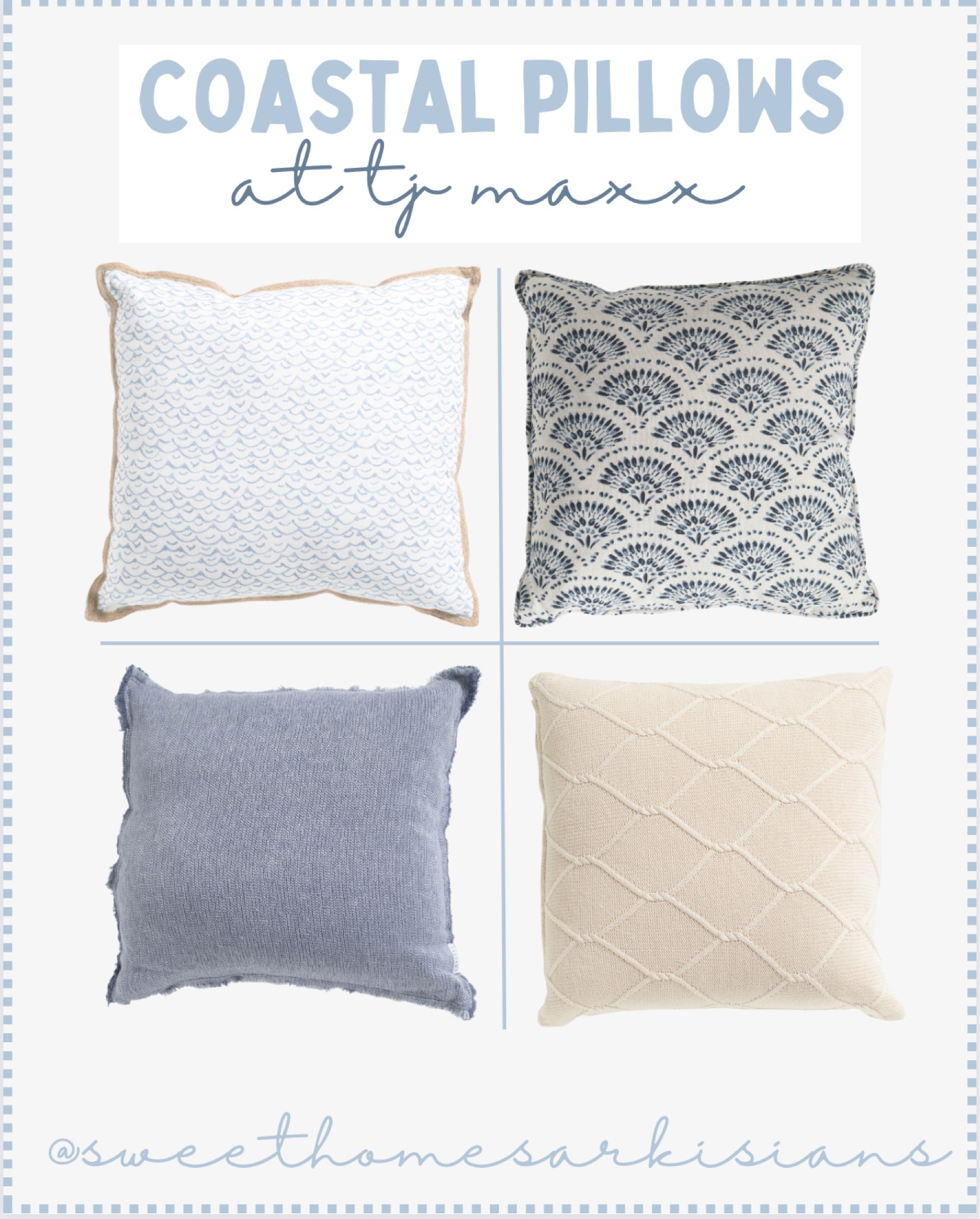 coastal pillows at tj maxx🤍💙

#LTKhome