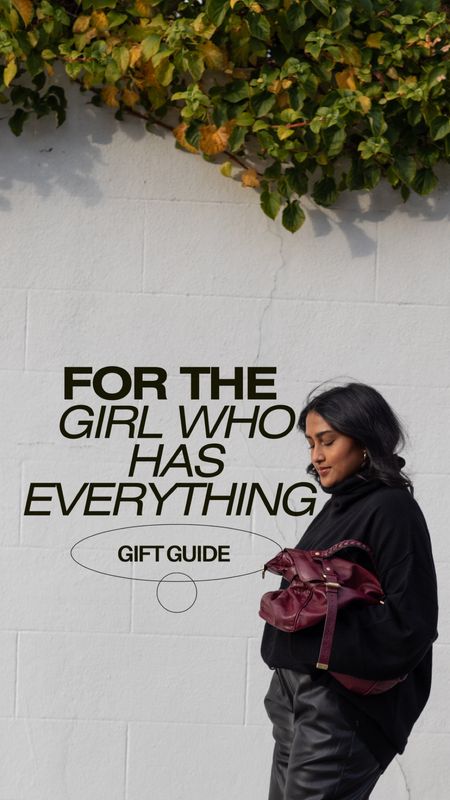 The gift guide for the girl who has everything 

#LTKSeasonal #LTKHoliday #LTKGiftGuide
