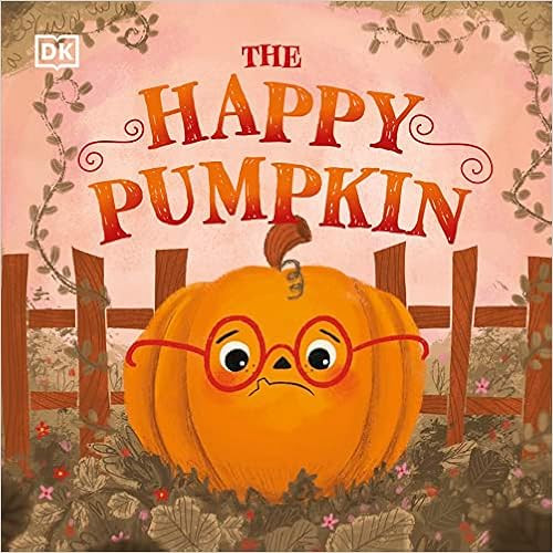 The Happy Pumpkin (First Seasonal Stories)  | Amazon (US)