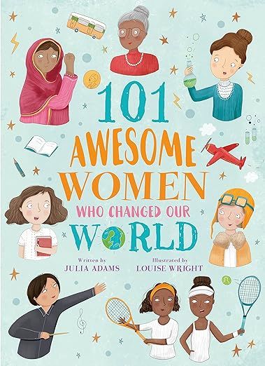 101 Awesome Women Who Changed Our World     Paperback – August 15, 2018 | Amazon (US)