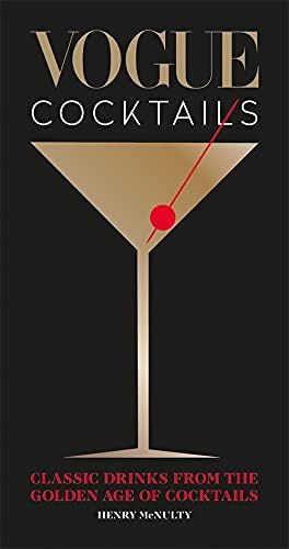 Vogue Cocktails     Hardcover – September 3, 2019 | Amazon (US)