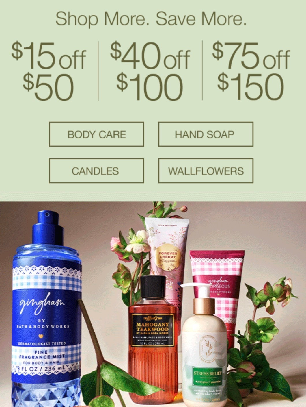 Bath & Body Work’s Easter Sale is fantastic today - and the first time they’ve ever offered this sale! 

🌷 $15 off any purchase of $50 or more 
🌷 $40 off any purchase of $100 or more
🌷 $75 off any purchase of $150 or more

No code needed - this auto adjusts in your cart! 

#LTKSaleAlert #LTKHome #LTKBeauty