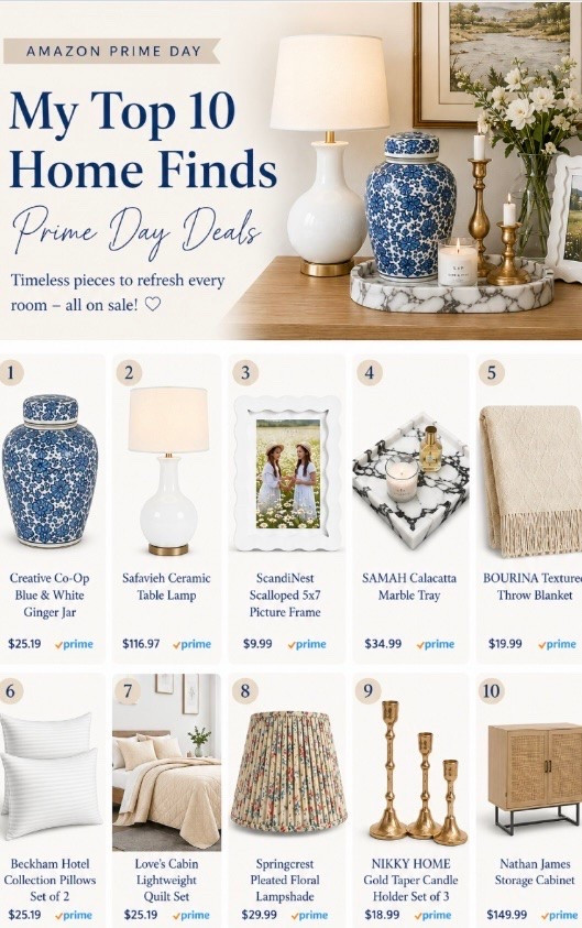 My favorite Amazon Prime Day home finds are here! These are the timeless pieces that make a home feel elevated, cozy, and collected without overspending. If you’ve had your eye on classic décor, now is the perfect time to save.

Tap to shop my curated picks before the deals disappear! ✨

#LTKHome #LTKSale #AmazonPrimeDay #AmazonHome #HomeDecor #CozyHome #TimelessStyle #NancyMeyersInspired #EnglishCottage #BlueAndWhiteDecor #ClassicInteriors #DecorDeals #AmazonFinds #InteriorInspo #HydrangeaHouseDecor