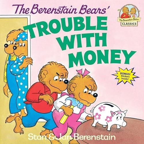 The Berenstain Bears' Trouble with Money      Paperback – Picture Book, September 12, 1983 | Amazon (US)