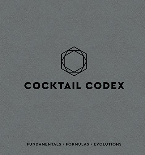 Cocktail Codex: Fundamentals, Formulas, Evolutions | Amazon (US)