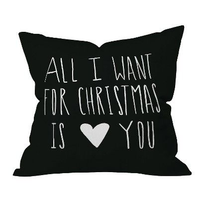 Black Typography Leah Flores All I Want For Christmas Is You Throw Pillow (16"x16") - Deny Designs® | Target