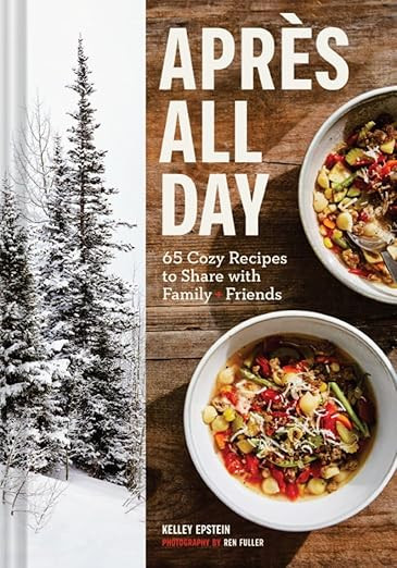 Après All Day: 65 Cozy Recipes to Share with Family + Friends      Kindle Edition | Amazon (US)