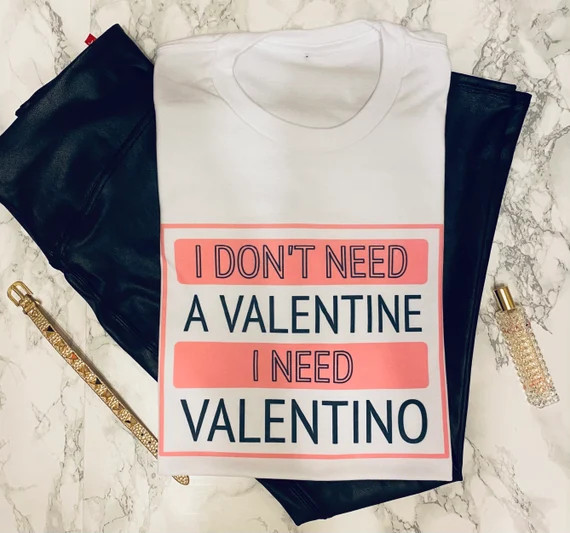 I don’t need a valentine/ vintage feel/ unisex size | Etsy (US)