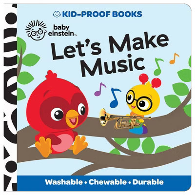 Baby Einstein Let's Make Music Kid-Proof Book | Target