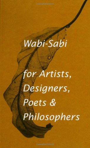 Wabi-Sabi: for Artists, Designers, Poets & Philosophers | Amazon (US)