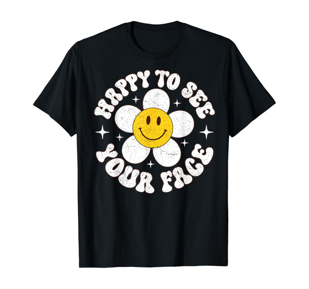 Happy To See Your Face Cute First Day Of School Friend Squad T-Shirt | Amazon (US)