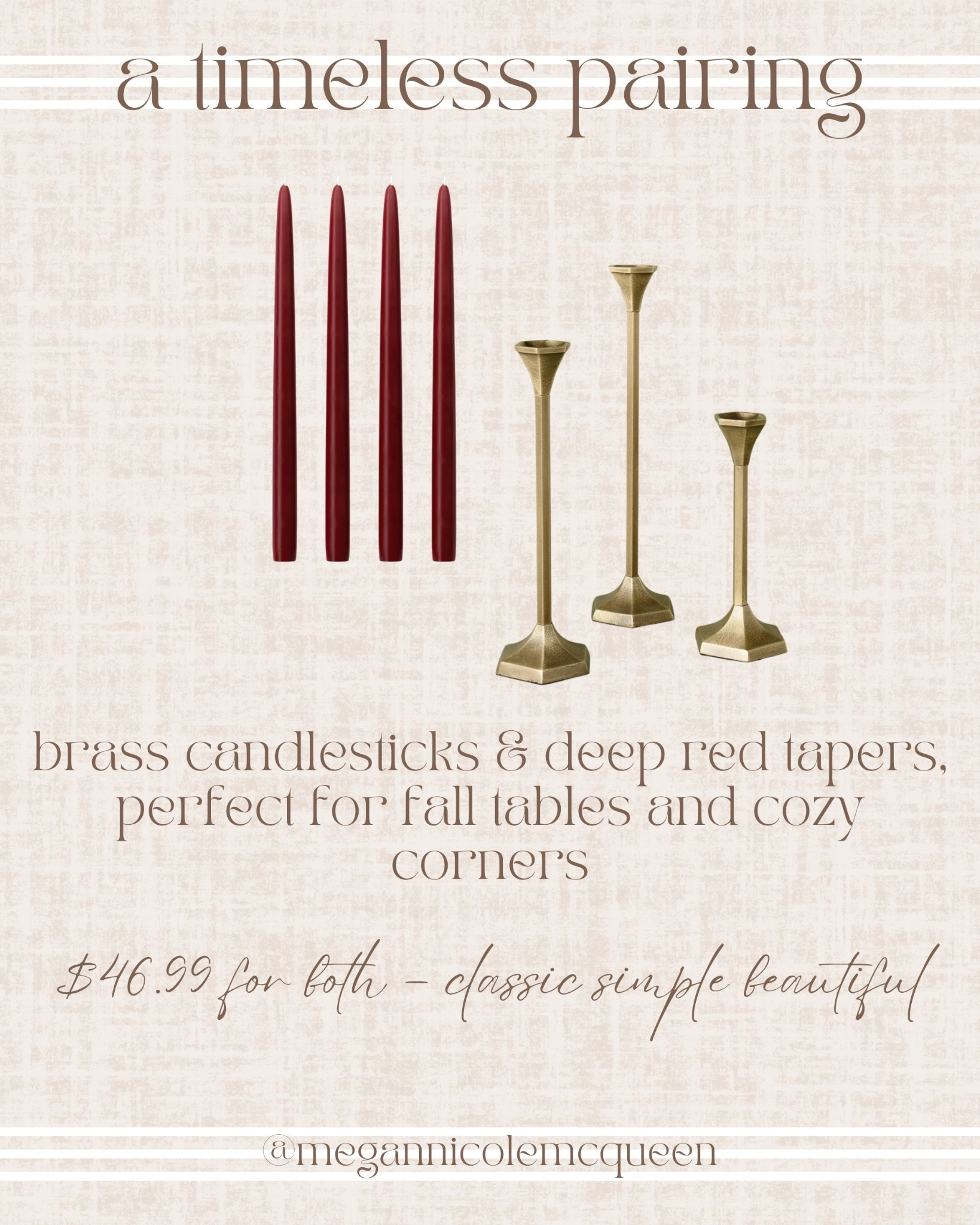 brass candlesticks and red taper candles — the timeless pairing every fall table needs! perfect for thanksgiving centerpieces, cozy mantle styling, or adding a warm glow to your home.


brass candlesticks, taper candles, red candles, fall table decor, thanksgiving table ideas, classic home decor, timeless decor, cozy home, affordable home finds, mantle styling, fall centerpiece

#LTKHome #LTKSeasonal #LTKFindsUnder50