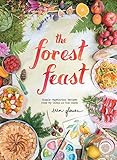 The Forest Feast: Simple Vegetarian Recipes from My Cabin in the Woods | Amazon (US)