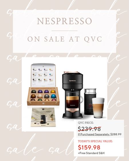 Nespresso on sale at QVC 

#LTKhome #LTKsalealert