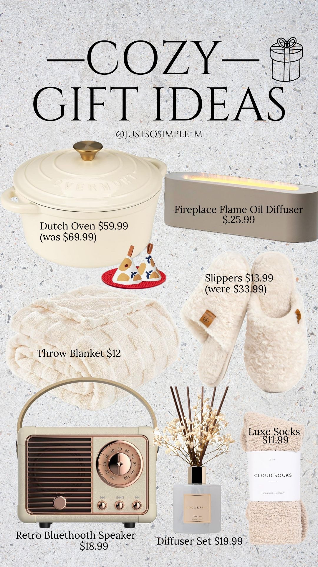 Cozy gift ideas for Homebodies ✨

Dutch oven, oil diffuser, blanket, slippers, bluetooth speakers, socks, Gifts foe her, Amazon gifts ,christmas gift guide, christmas gift ideas, holiday gift guide, hostess gifts, basic gifts, home decor gifts, gifts for home lovers, gifts under $100, cozy christmas gifts, ltk gift guide, ltk christmas gifts, holiday shopping, simple gifts, gifts for moms


#LTKmomlife #LTKHoliday #LTKGiftGuide