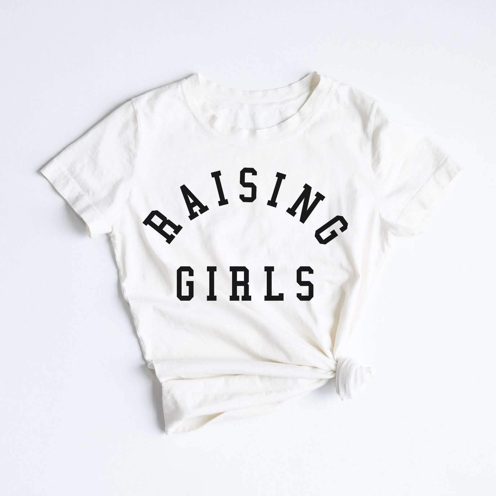 Women's "Raising Girls®" Tee | Ford and Wyatt