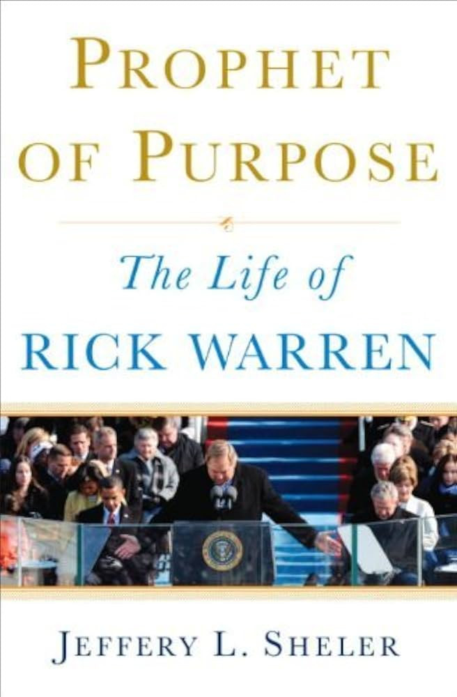 Prophet of Purpose: The Life of Rick Warren | Amazon (US)