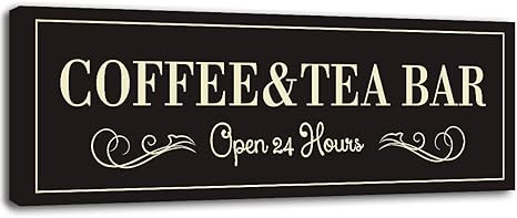 Coffee and Tea Bar Wall Art Sign Decor Retro Canvas Print Poster Decorative Sign Open 24 Hours Co... | Amazon (US)