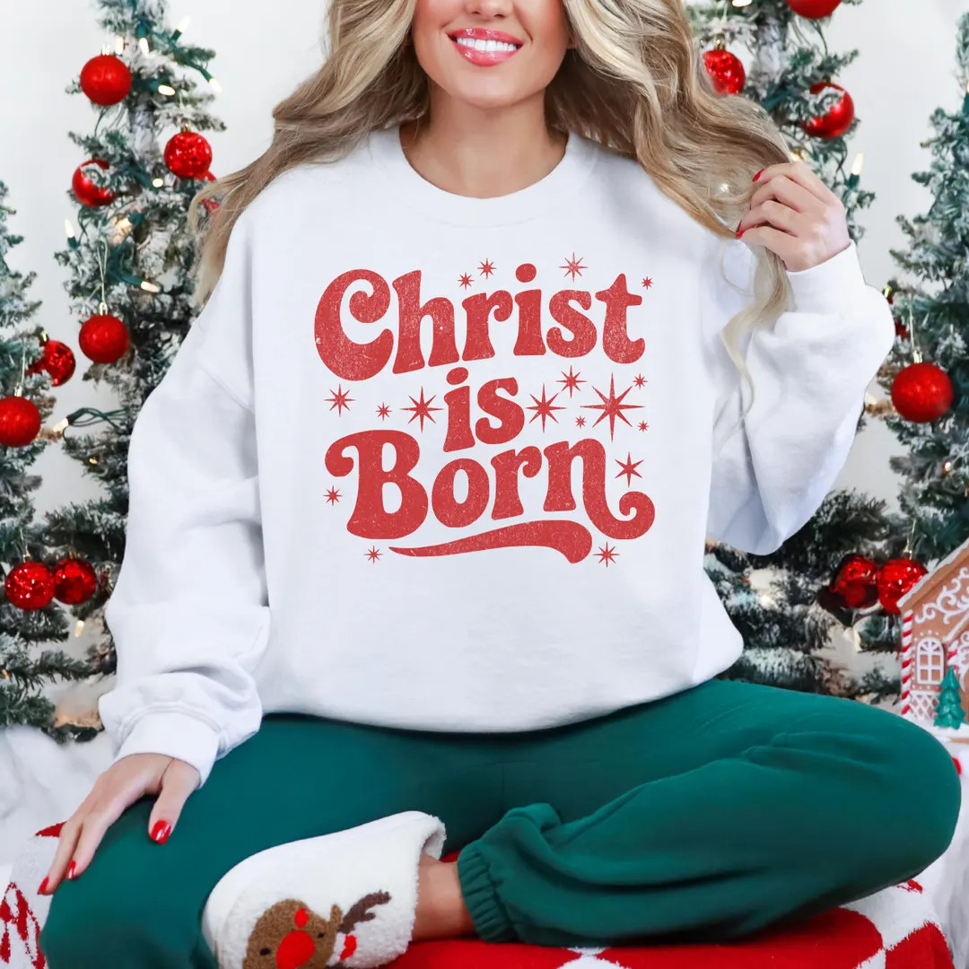 Faith Winter Crewneck: Christ is Born (trendy Christmas Sweatshirt) - Etsy | Etsy (US)