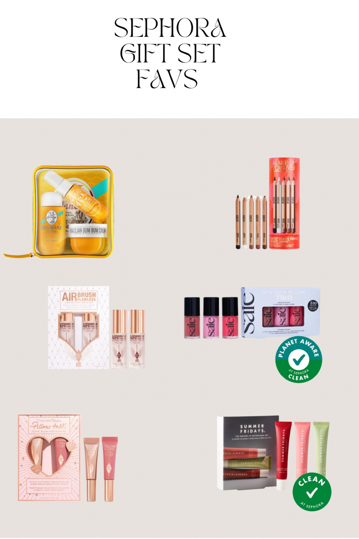 Gift set favs from Sephora! Makeup + hair  must haves 🎁