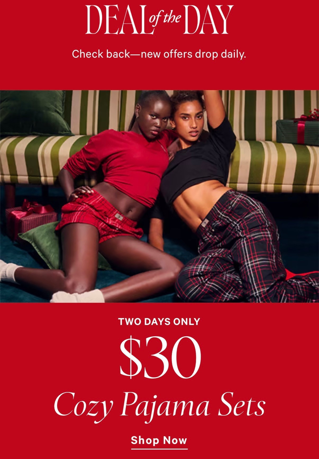Victoria’s Secret Deal of the Day is TOO GOOD — Cozy Pajama Sets are only $30 today!!
Soft, cute, comfy, and perfect for holiday movie nights, self-care evenings, or matching sets for your girls.

I linked my favorite styles on LTK so you can grab your set before they sell out!

#ShoppingWithPriiincesss #Atlantamom #Atlantabloggers #Atlantablogger #AtlantaCreator #Atlantacontentcreators #Atlantacontentcreator #victoriassecret #vspajamas #cozypjs #holidaypajamas #dealalert #LTKsalealert #LTKFinds

#LTKSaleAlert #LTKGiftGuide #LTKHoliday