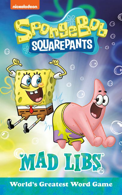Mad Libs: Spongebob Squarepants Mad Libs : World's Greatest Word Game (Paperback) | Walmart (US)