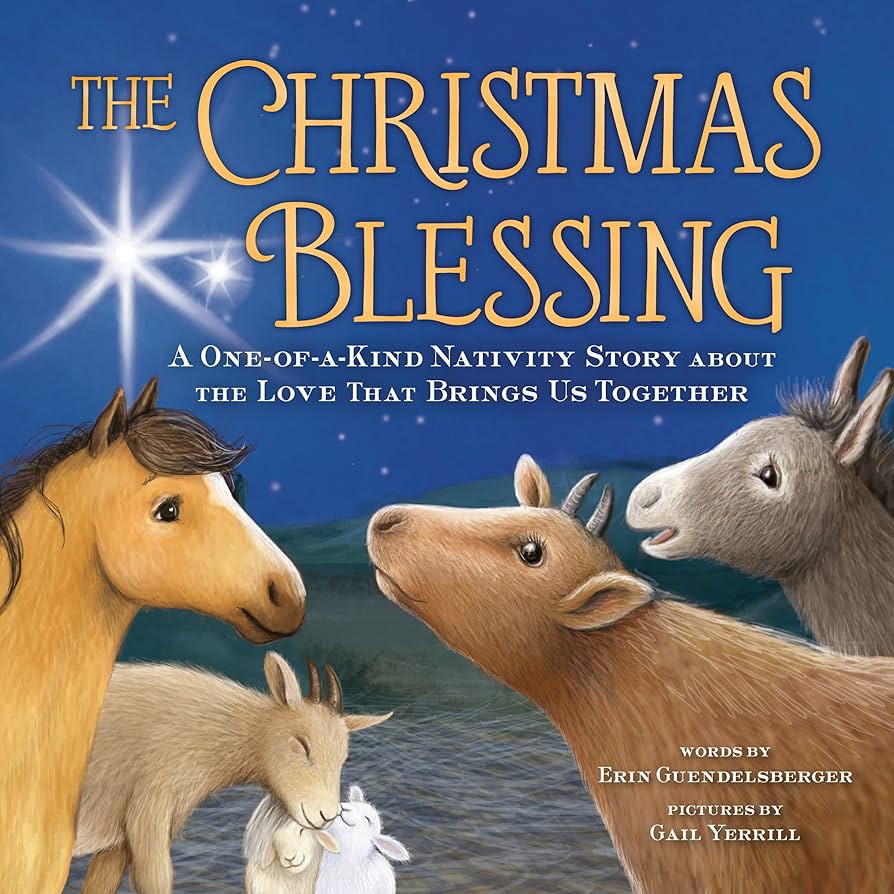 The Christmas Blessing: A One-of-a-Kind Nativity Story for Kids about the Love That Brings Us Tog... | Amazon (US)