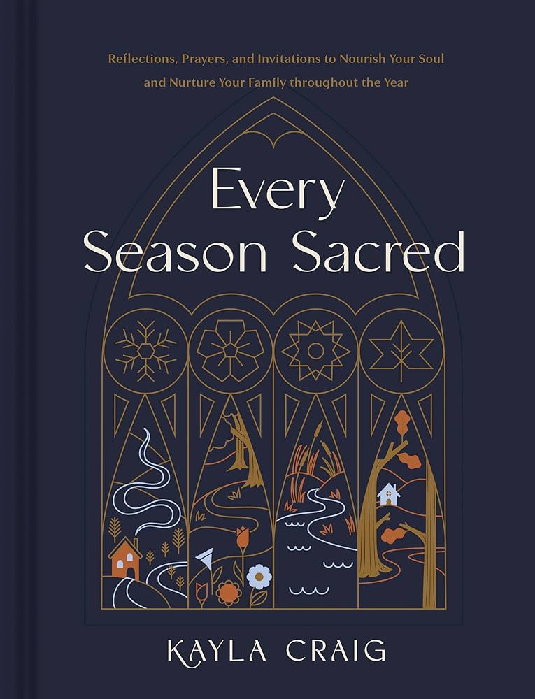 Every Season Sacred: Reflections, Prayers, and Invitations to Nourish Your Soul and Nurture Your ... | Amazon (US)