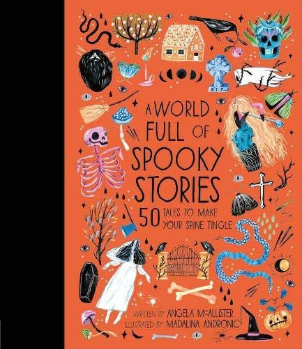 A World Full of Spooky Stories: 50 Tales to Make Your Spine Tingle (World Full of..., 4): McAllis... | Amazon (US)