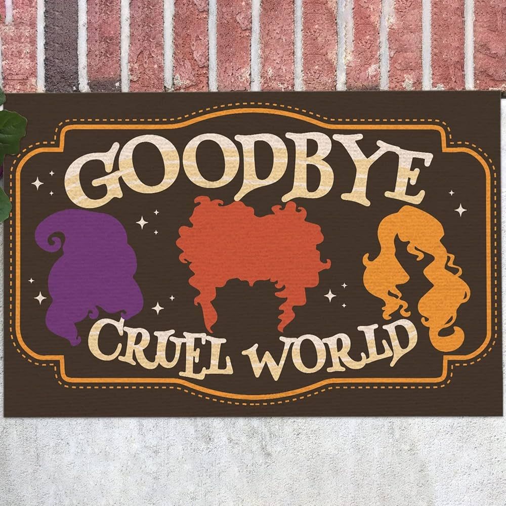 UrVog Goodbye Cruel World Funny Sanderson Sisters House Doormat - Hocus Halloween Outdoor Indoor ... | Amazon (US)