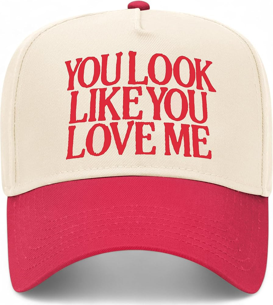 You Look Like You Love Me Trucker Hat | Valentines Viral Trendy Cowboy Cowgirl Western | Premium ... | Amazon (US)