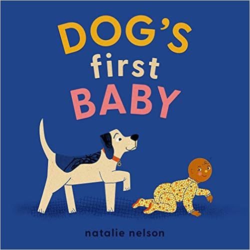 Dog's First Baby: A Board Book     Board book – October 5, 2021 | Amazon (US)
