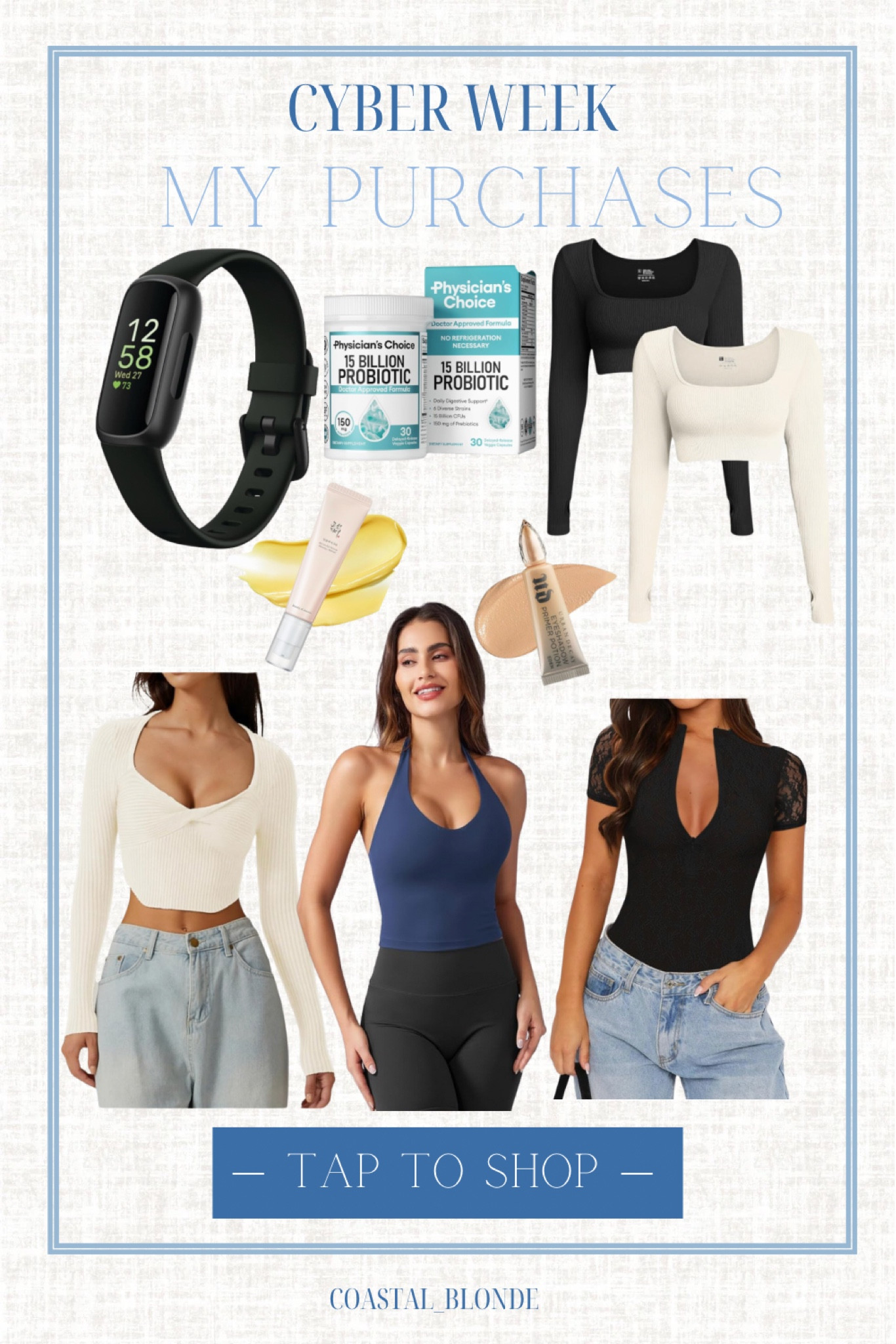 My personal cyber week purchases
Fitbit
Tank tops 
Workout tops
Skincare
Eye primer makeup
Daily probiotic 
Bodysuit 

#LTKCyberWeek #LTKFindsUnder100 #LTKSaleAlert
