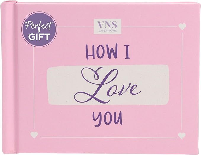 VNS Creations How I Love You Book - Mothers Day Gifts for Mom - Fill In The Blank Book - Mom birt... | Amazon (US)
