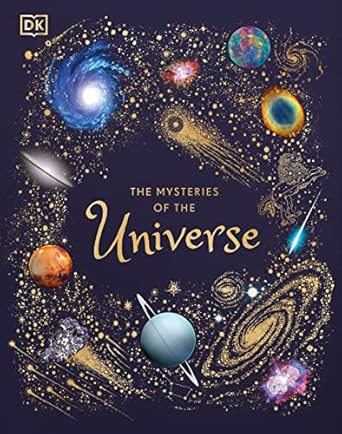 The Mysteries of the Universe: Discover the best-kept secrets of space (DK Children's Anthologies... | Amazon (US)