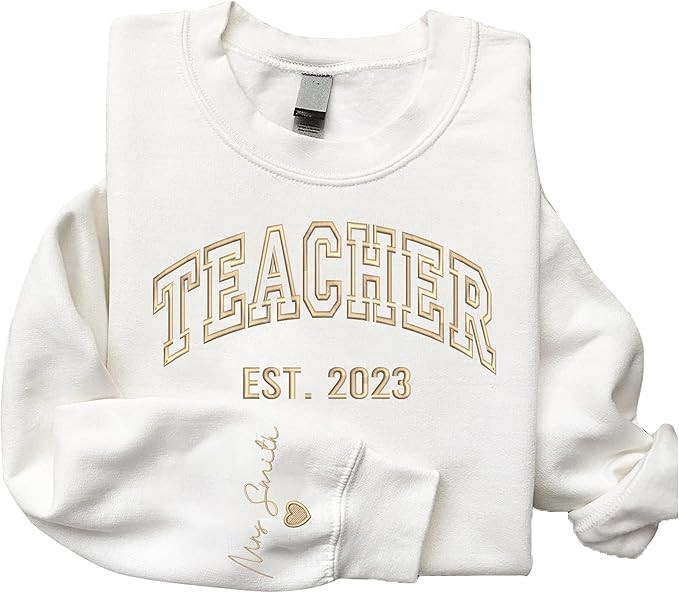 Personalized Embroidered Teacher Sweatshirt and Hoodie, Custom Name and Teacher Est 2023 Sweatshi... | Amazon (US)