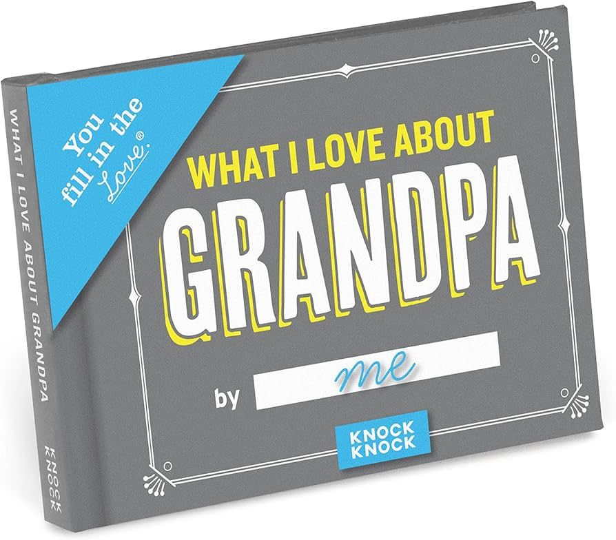 Knock Knock What I Love about Grandpa Fill in the Love Journal | Amazon (US)