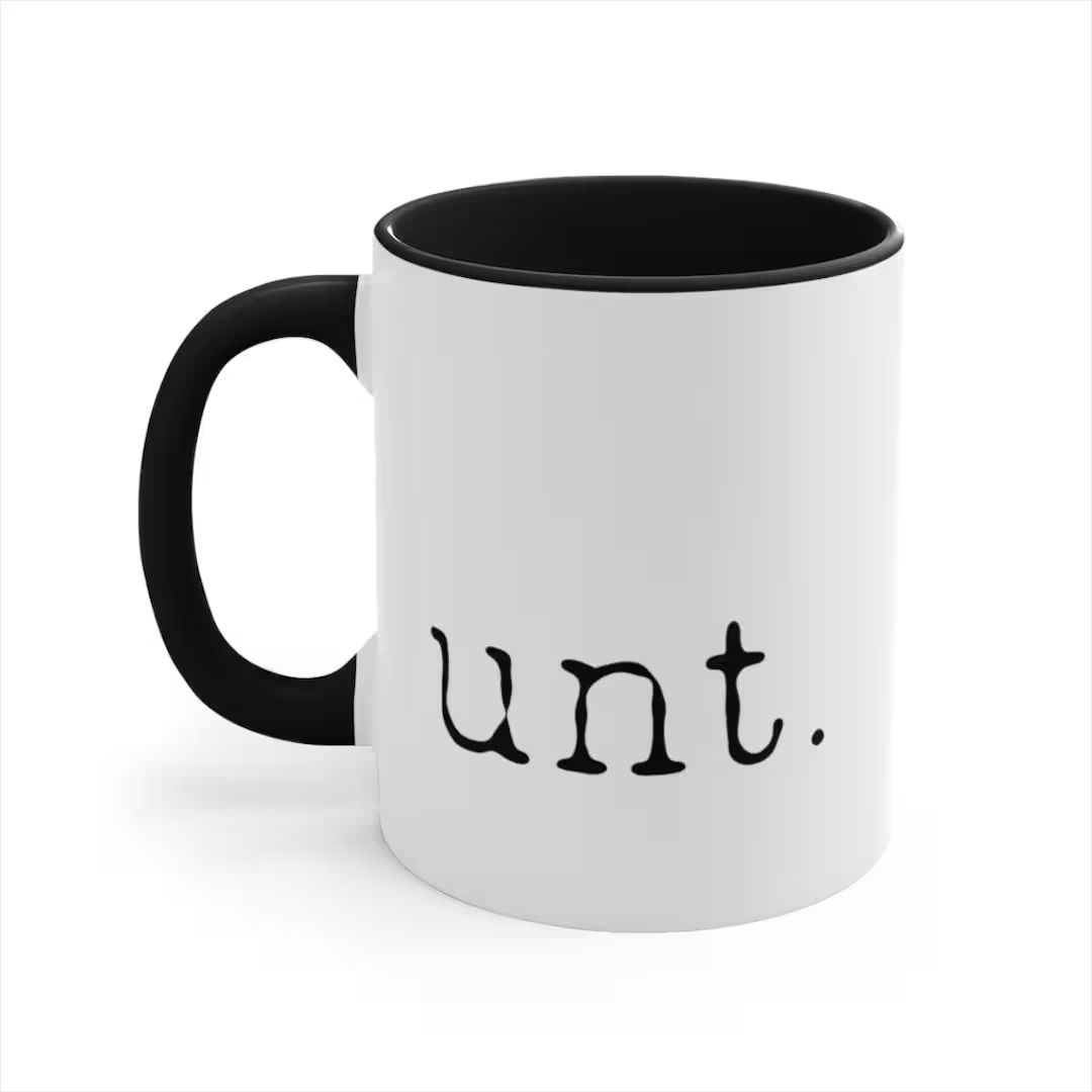 Funny Cunt Mug. Unt Mug. Funny Offensive Mug Offensive Coffee - Etsy | Etsy (US)