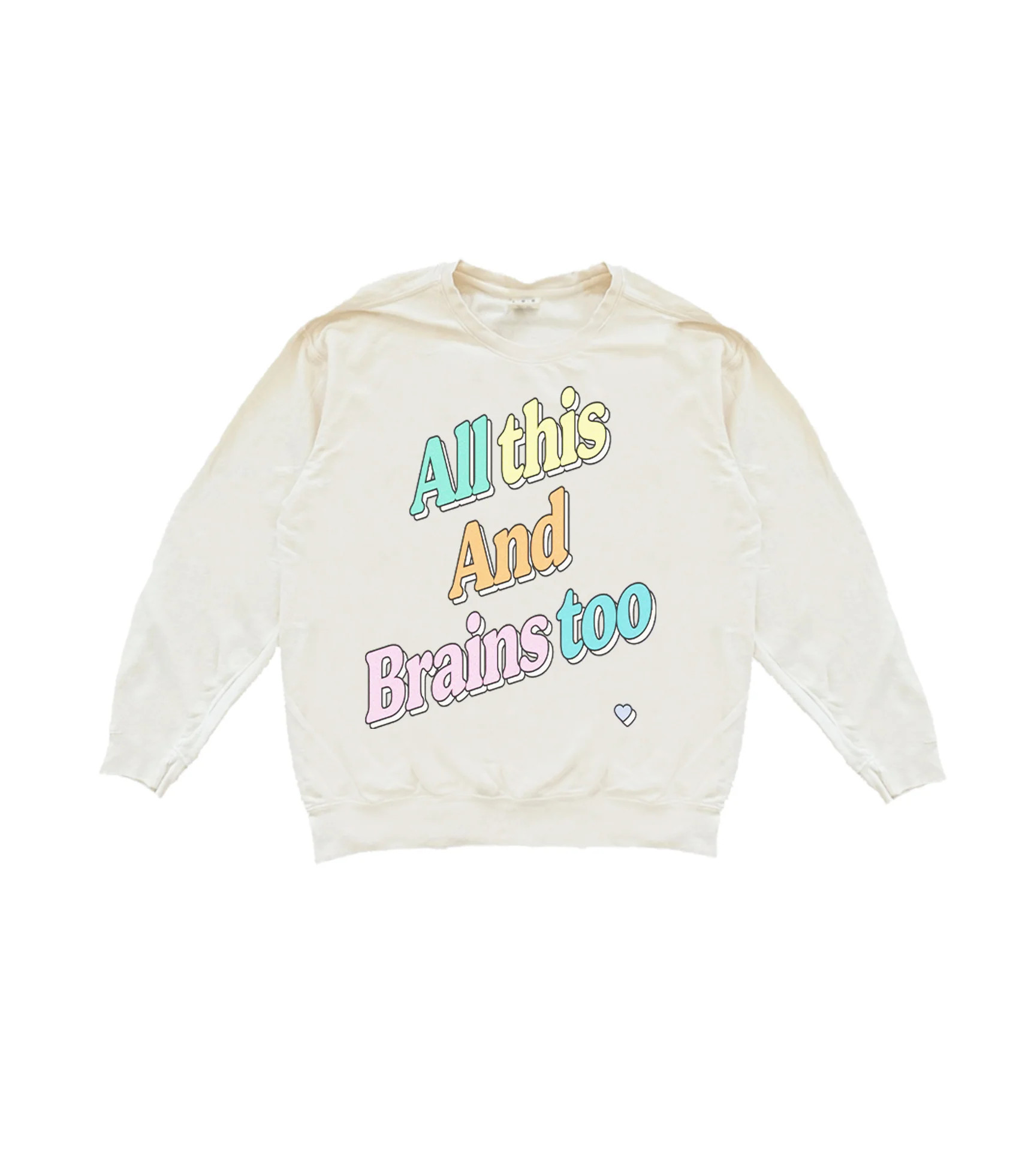 All This And Brains Too Pastel Lightweight Crewneck | Shop Kristin Jones