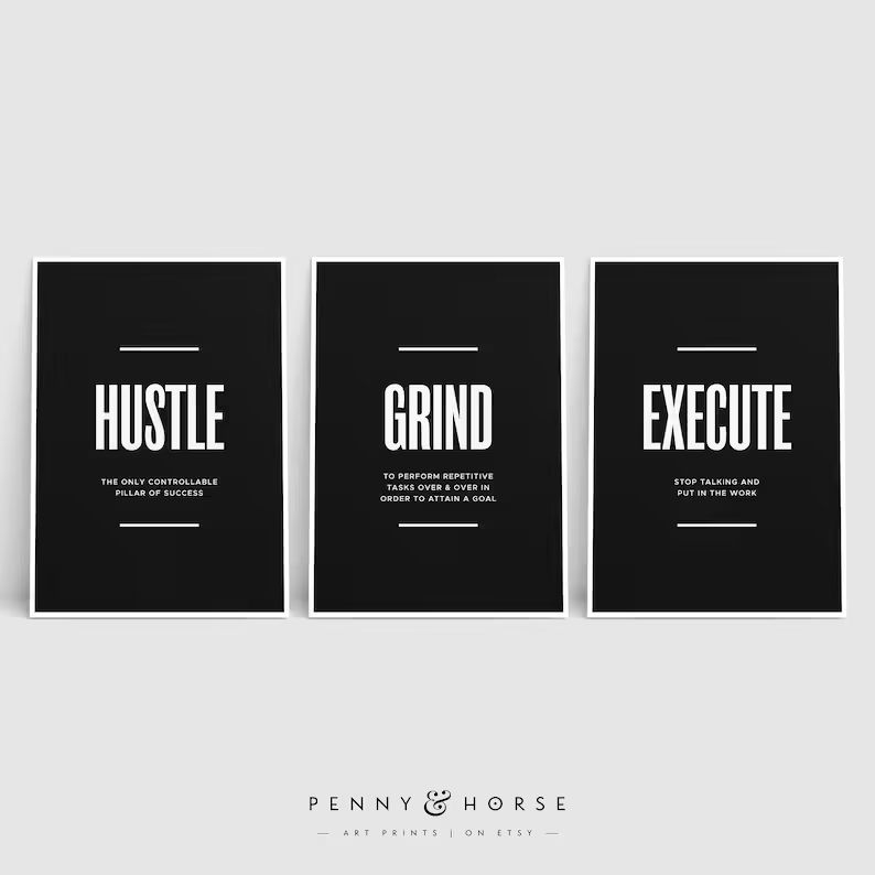 Hustle Grind Execute Print Set, Motivational Office Decor, Inspirational Posters, Entrepreneur Wa... | Etsy (US)