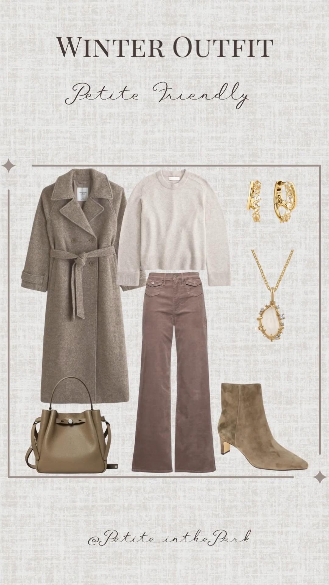 Winter petite outfit  

Winter outfit, winter trends, casual winter outfit, petite winter outfit, winter fashion, winter style, petite style, petite winter style, casual petite outfit, minimal outfit, minimal winter outfit, long coat, tan coat, petite coat, tan sweater, tan top , high waisted pants , petite pants , boots, tan boots, suede boots, shoulder bag, leather bag, tan bag, tan purse, gold earrings, gold hoop earrings, gold necklace, minimal jewelry  #casualoutfit #petiteoutifts #winteroutfits #winteroutfits2025 #wintertrends 


#LTKPetite #LTKSeasonal #LTKmomlife