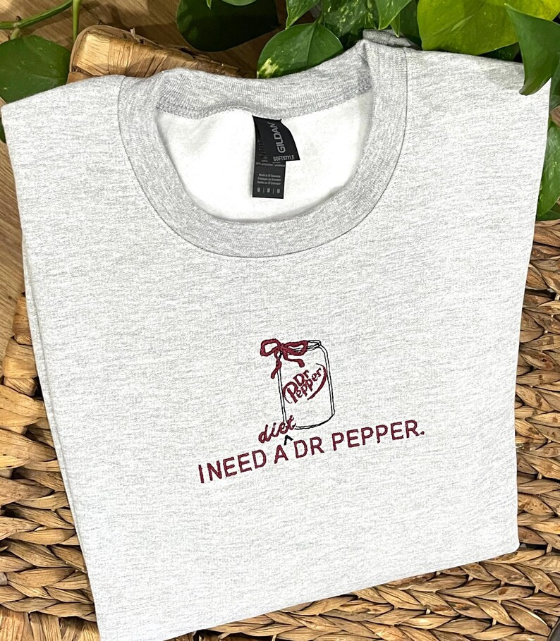 Dr Pepper Shirt, Dr Pepper, Embroidered Dr Pepper Sweatshirt, Funny Shirt, Gifts for Her, Diet Dr... | Etsy (US)