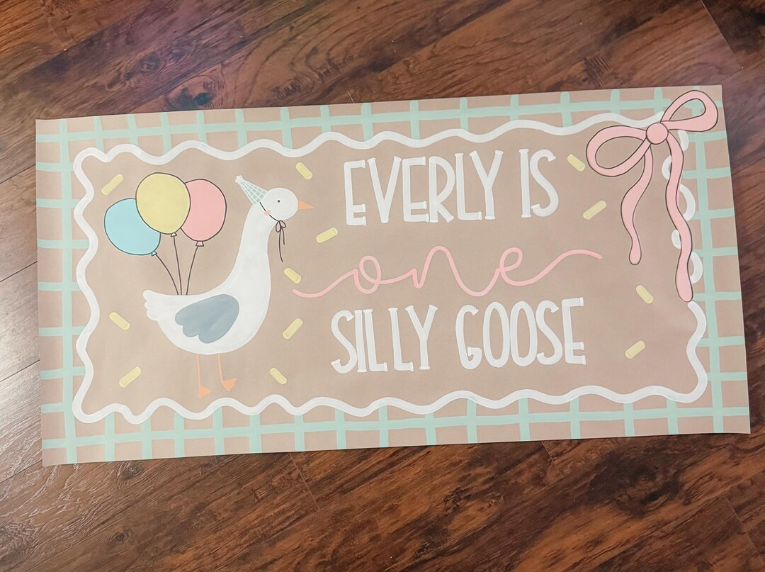 Hand Painted 'silly Goose' Birthday Banner - First Birthday - Etsy | Etsy (US)