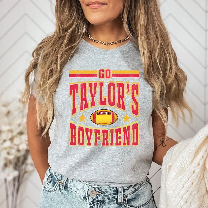 Go Taylor's Boyfriend Shirt, Go Taylor's Boyfriend Sweatshirt, Trendy TS Shirt, Trendy TS Sweatsh... | Etsy (US)